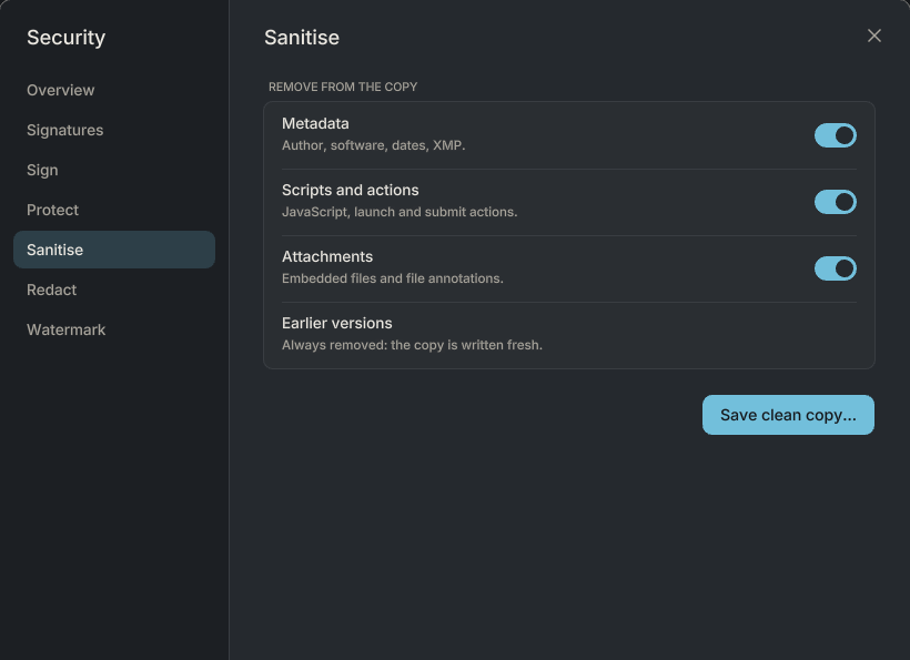 The Sanitise tab: remove metadata, scripts and actions, and attachments; earlier versions are always removed.