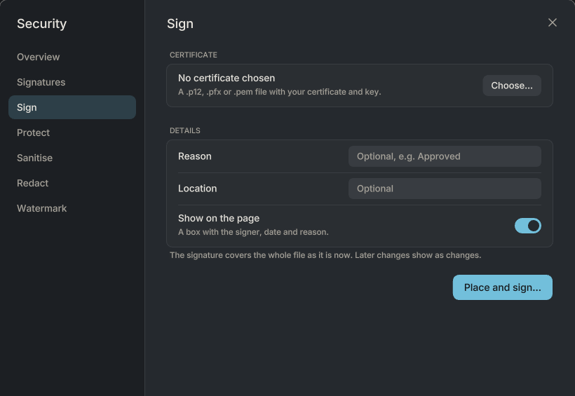 The Sign tab: a certificate file, an optional reason and location, and a box on the page.
